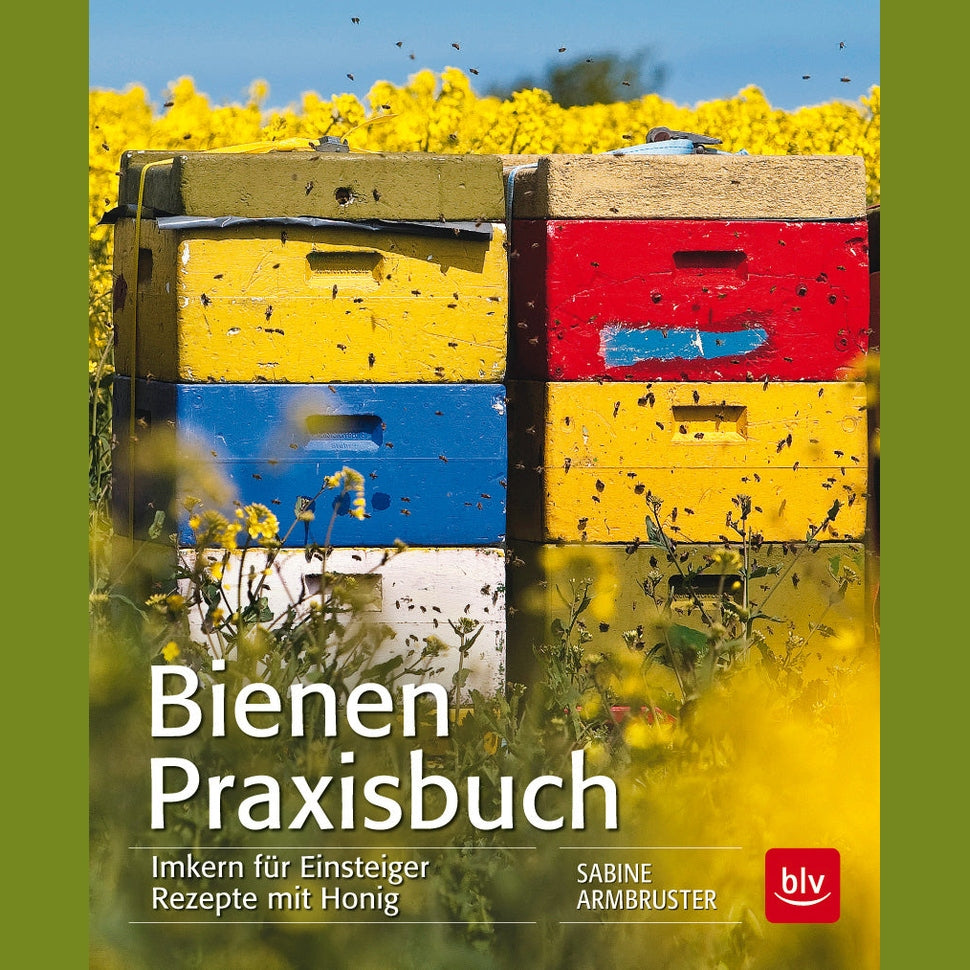 Das Bienen-Praxisbuch