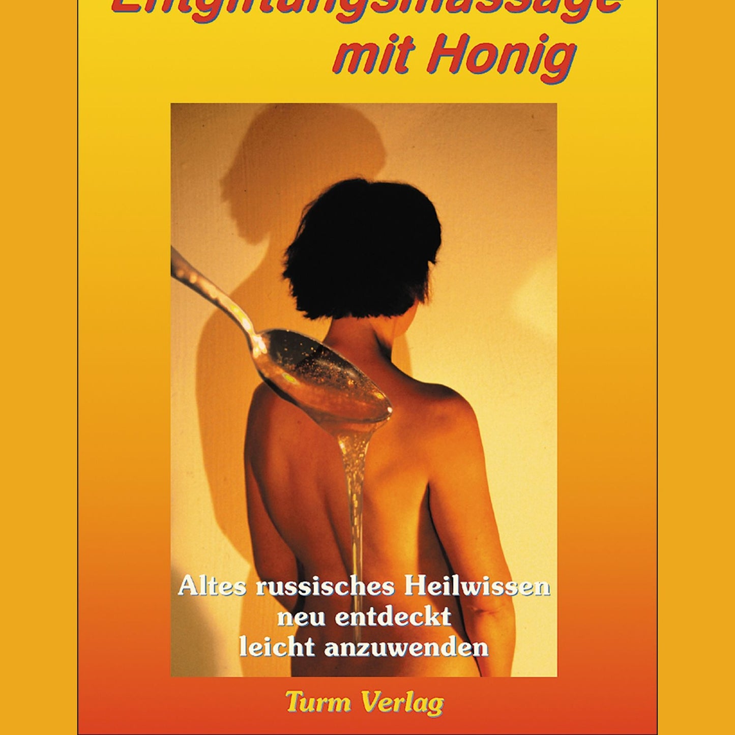 Die Entgiftungsmassage mit Honig