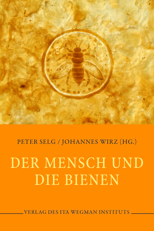 Der Mensch und die Bienen