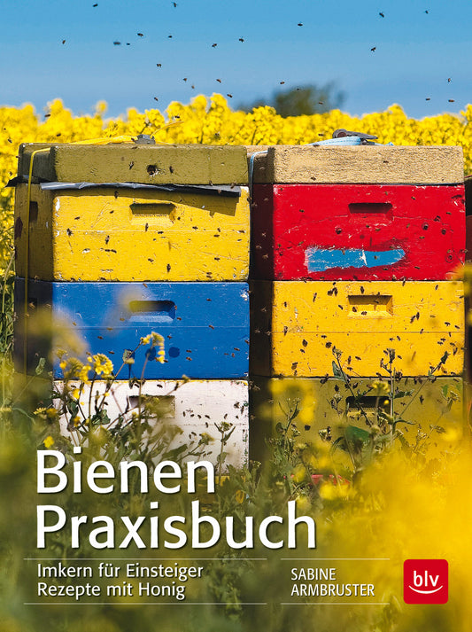 Das Bienen-Praxisbuch