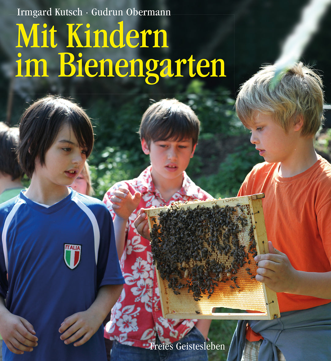 Mit Kindern im Bienengarten