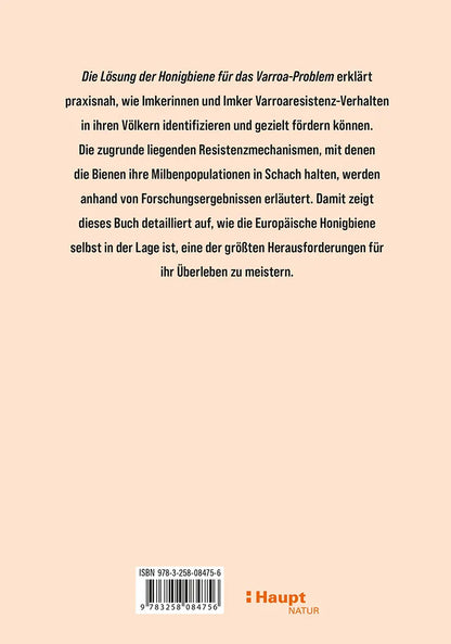 Die Lösung der Honigbiene für das Varroa-Problem